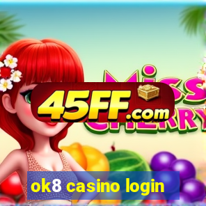 ok8 casino login